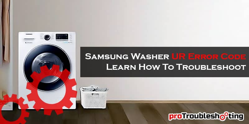 Samsung Washer UR Error Code-FI