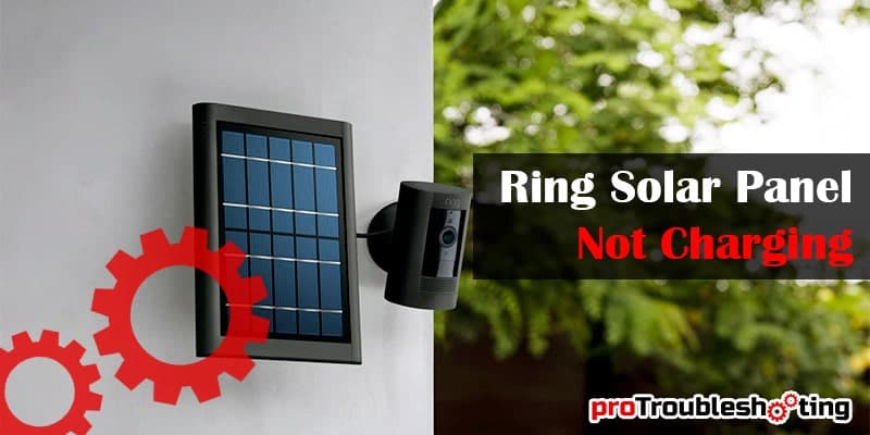 Ring Solar Panel Not Charging-FI