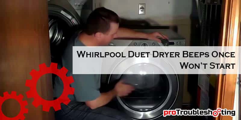 Whirlpool Duet Dryer Beeps Once Won’t Start-FI